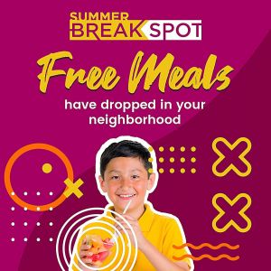 Summer Breakspot Free Meals for Kids