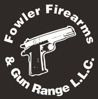 Fowler Firearms and Gun Range